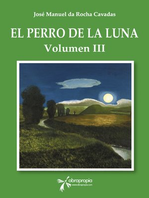 cover image of El perro de la Luna. Volumen III